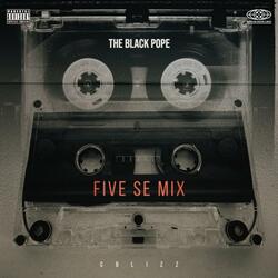 Five SE (feat. The Black Pope)