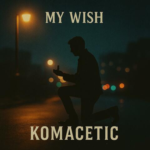 My Wish