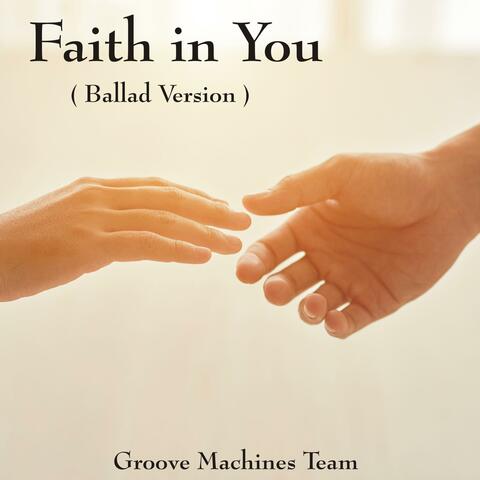 Faith in You  (Ballad)