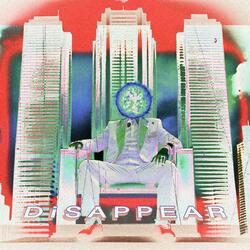 Disappear (XVR & Ray's Alibi & Real Y$)