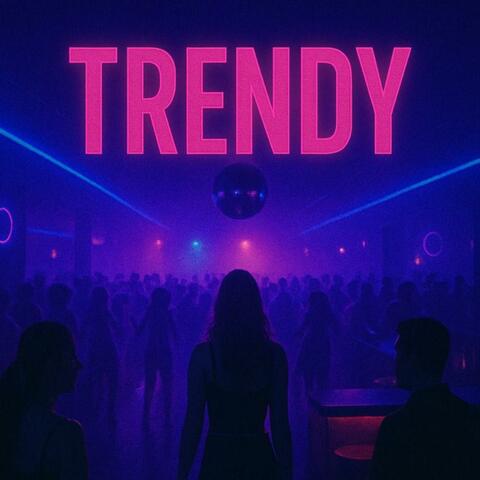 TRENDY (feat. CAZZER)