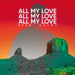 All My Love