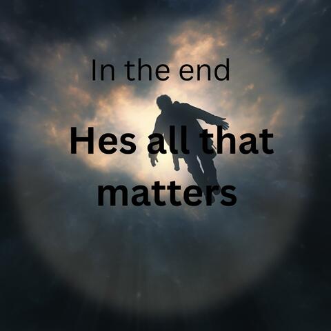 It all that matters