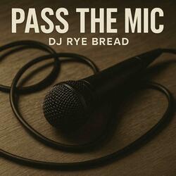 Pass The Mic