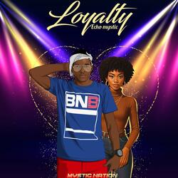 Loyalty