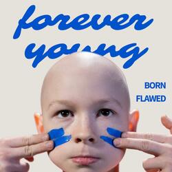 Forever Young
