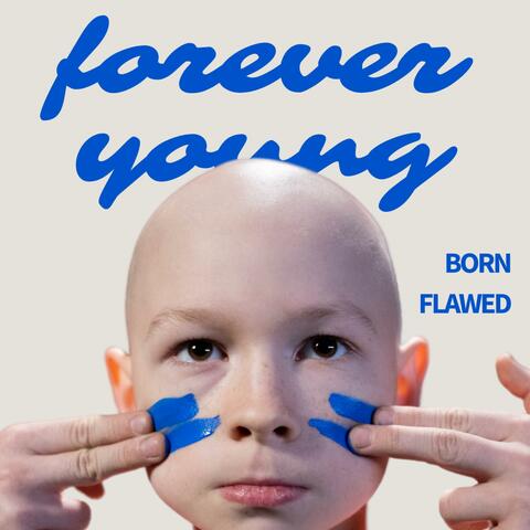 Forever Young