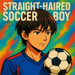 Straight Haired Soccer Boy