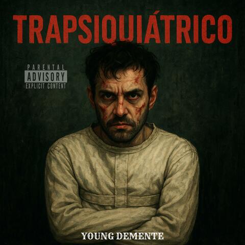 TRAPSIQUIATRICO