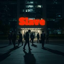 노예 (Slave)