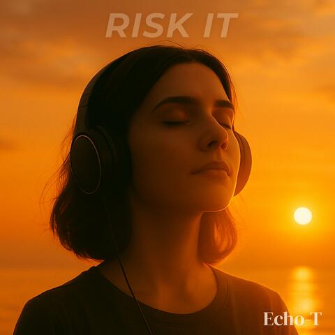 Risk It (Afternoon Ritual)
