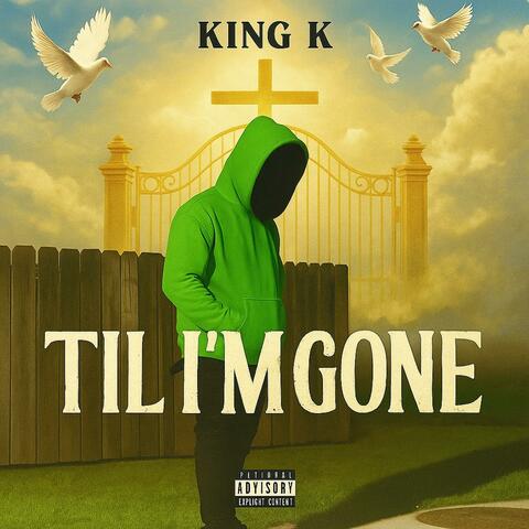 Til Im Gone
