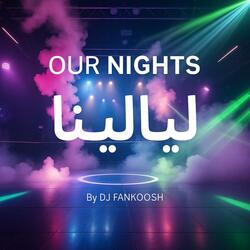 OUR NIGHTS
