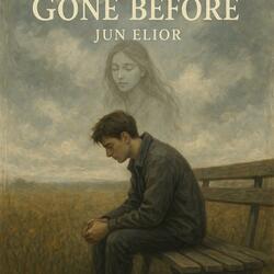 Gone Before I Could Say