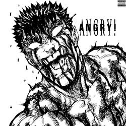 ANGRY!