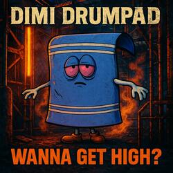 Wanna get high? (Frenchcore)