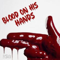 blood on his hands (feat. Todd Boyle)