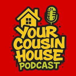Theme from Your Cousin House Podcast (feat. Ray Kincaid) (Special Version)