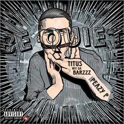 BE QUIET (with PEAZY P)