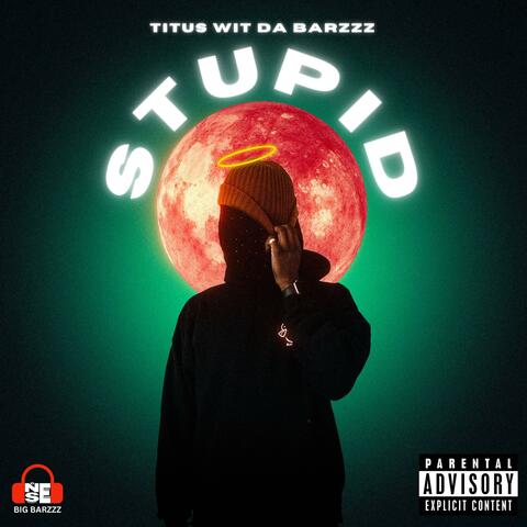 STUPID