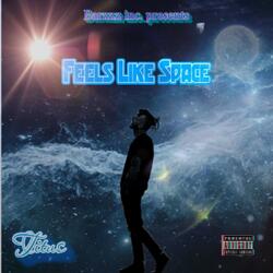 Feels like space