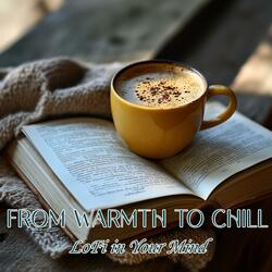 From Warmth to Chill