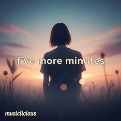 Five More Minutes