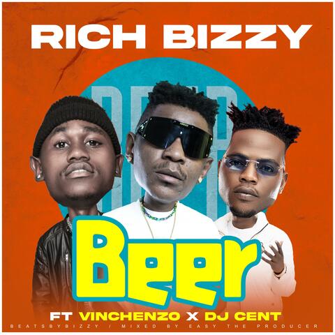 Beer (feat. Vinchenzo & Dj Cent)