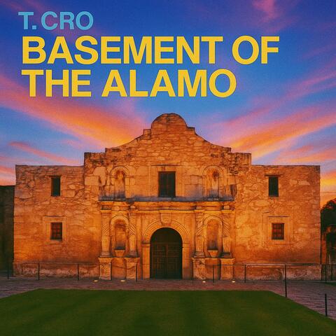 Basement Of The Alamo