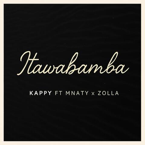 Itawabamba (feat. Mnaty Official & Zolla)