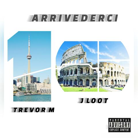 Arrivederci (feat. J-Loot)