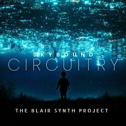 Skybound Circuitry (Trance Remix)