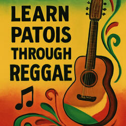 Learn patois with Reggae (Part 2)