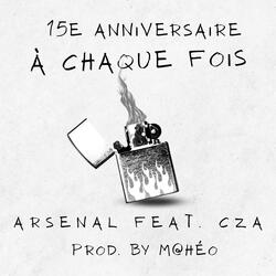 A Chaque Fois (15e Anniversaire) (feat. CZA)