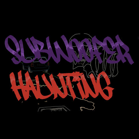 SUBWOOFER HAUNTING