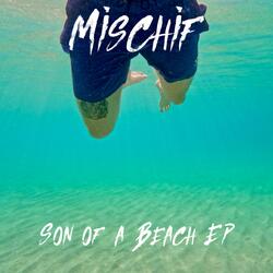 Son of a Beach