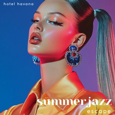Summer Jazz Escape