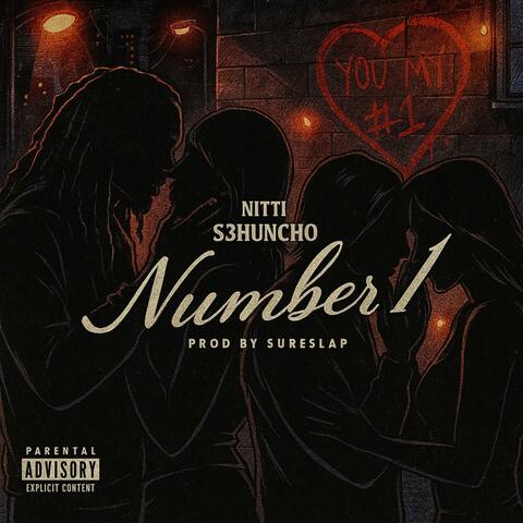 Number 1 (feat. S3Huncho)