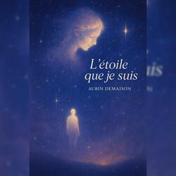 L'étoile que je suis