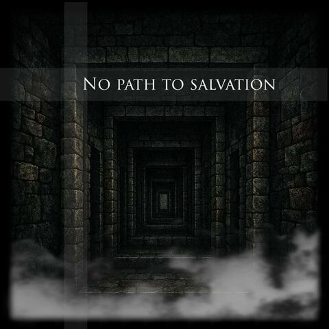 No Path To Salvation