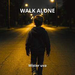 Walk alone (Extended mix)
