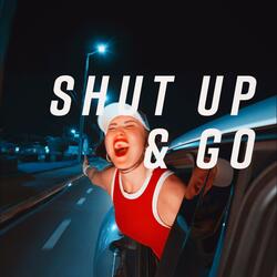 Shut Up and Go (Instrumental)