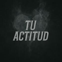 Tu Actitud