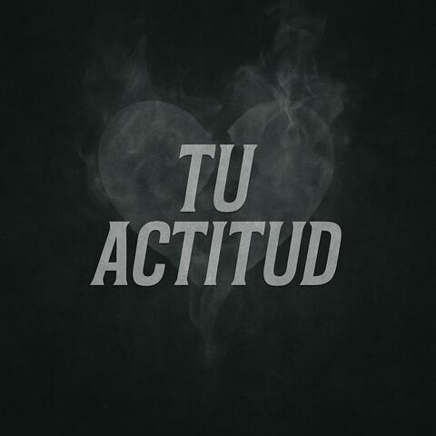 Tu Actitud