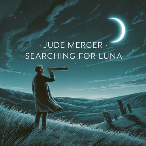 Searching For Luna (Radio Edit)