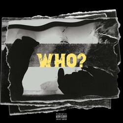 Who?
