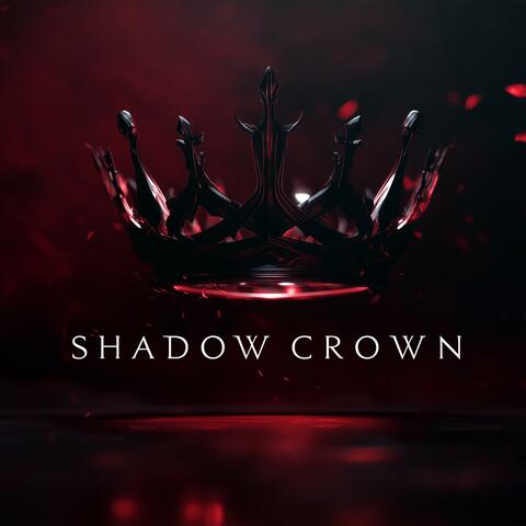 Shadow Crown (feat. Elara)