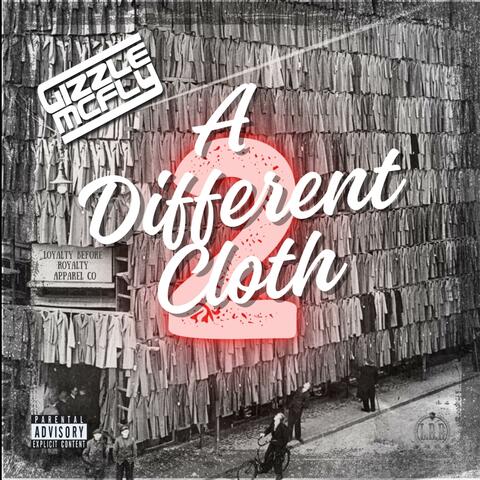 A Different Cloth 2