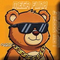 MEGA FUNK LOW PROFILE (feat. soundremix)