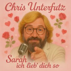 Sarah, ich lieb' dich so